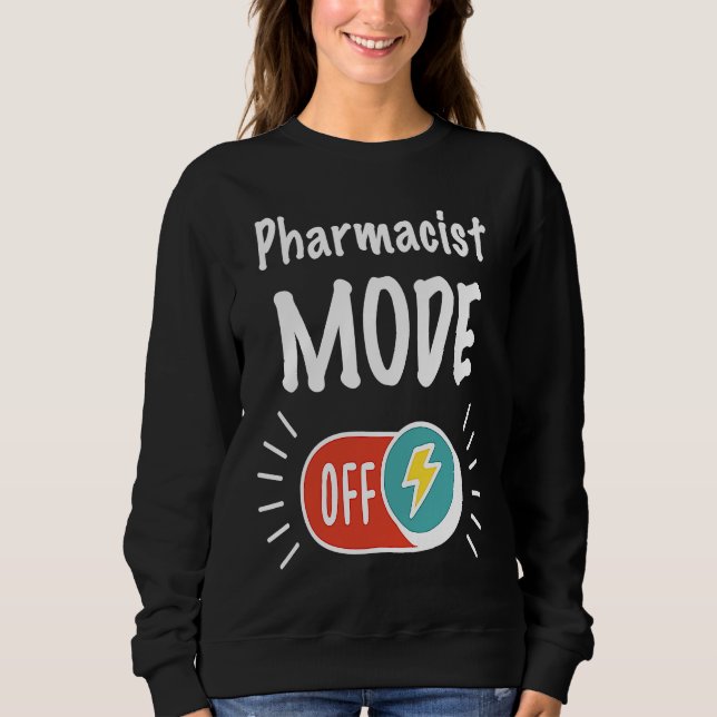 Camiseta Pharmacist Mode On For hardworking And Motivated P (Frente)