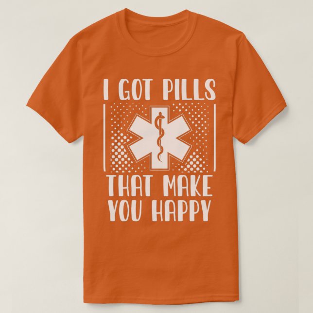 Camiseta Pharmacist Sayings Pharmacists Pharmacy Gifts (Frente do Design)