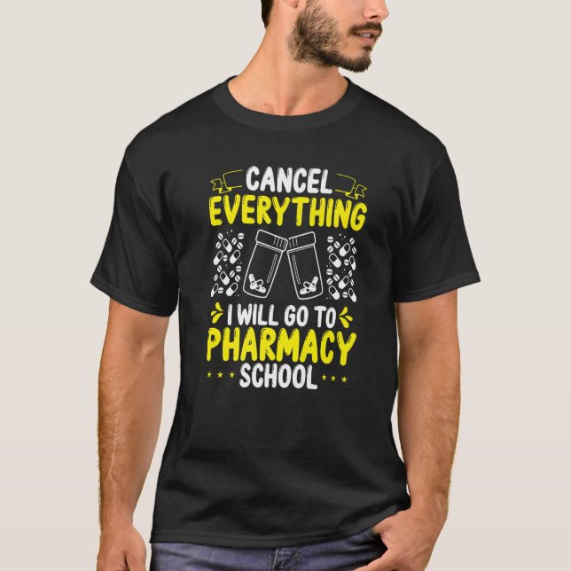 Camiseta Pharmacy Student Essentials I will go to Pharmacy  (Frente)