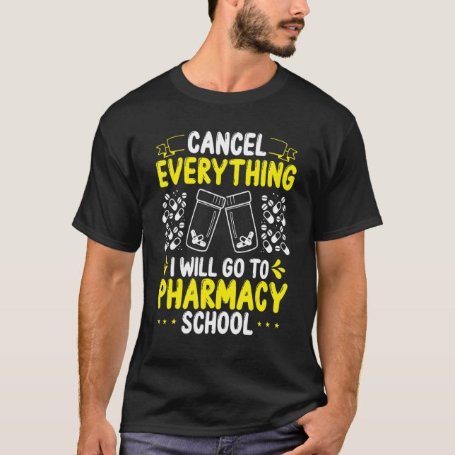Camiseta Pharmacy Student Essentials I will go to Pharmacy  (Frente)