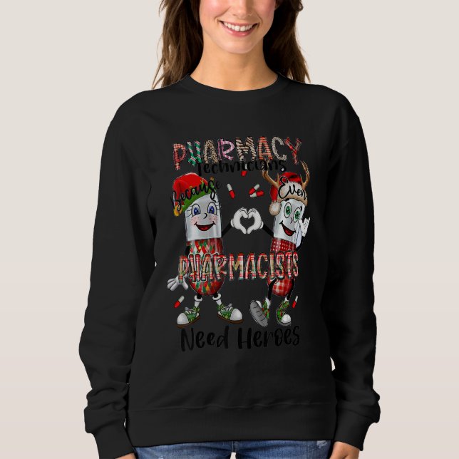 Camiseta Pharmacy Technicans Pharmacist Need Heroes (Frente)