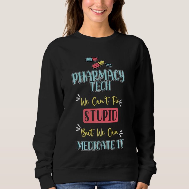 Camiseta Pharmarcy Tech S Medicamento Stupid Technician Pha (Frente)
