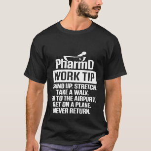 Camiseta PharmD Doctor of Pharmacy Stretch Doctorate Gradua