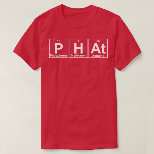 Camiseta PHAt Elements Science Chemistry (Frente do Design)