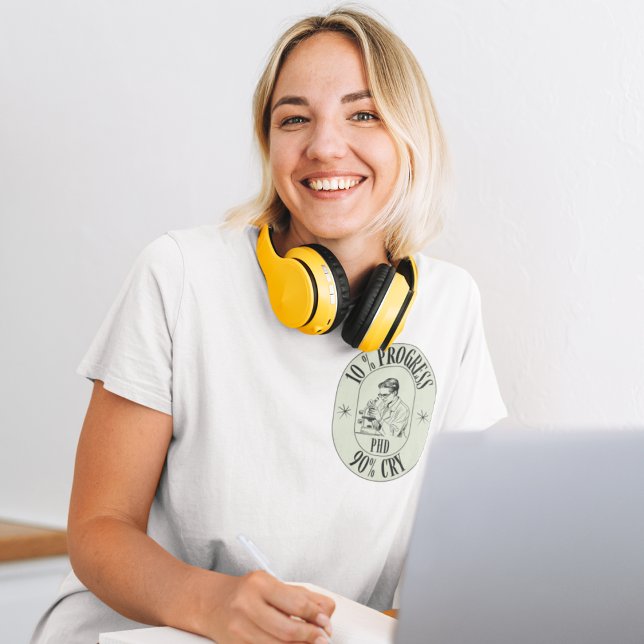 Camiseta Phd - 10% de Progresso, 90% de Gravação (Criador carregado)