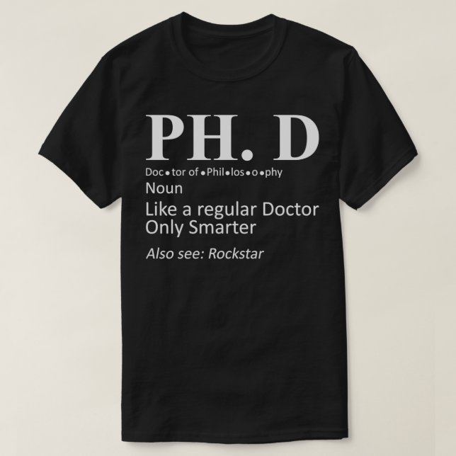 Camiseta PhD Candidate Graduation Definition Doctorate (Frente do Design)