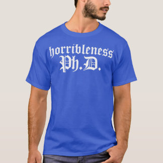 Camiseta PhD em Escuridão Horrível Versão 1