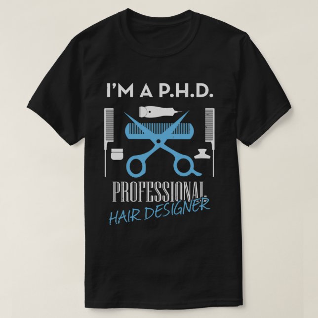 CAMISETA PHD PROFESSIONAL HAIR DESIGNER (Frente do Design)
