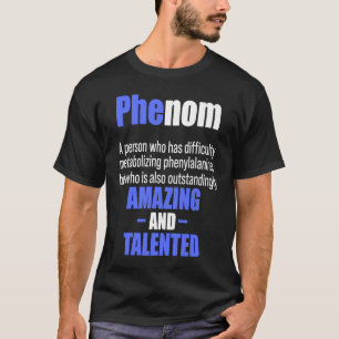 Camiseta Phenylketonuria PKU Forte Guerreiro Fenômeno Aware