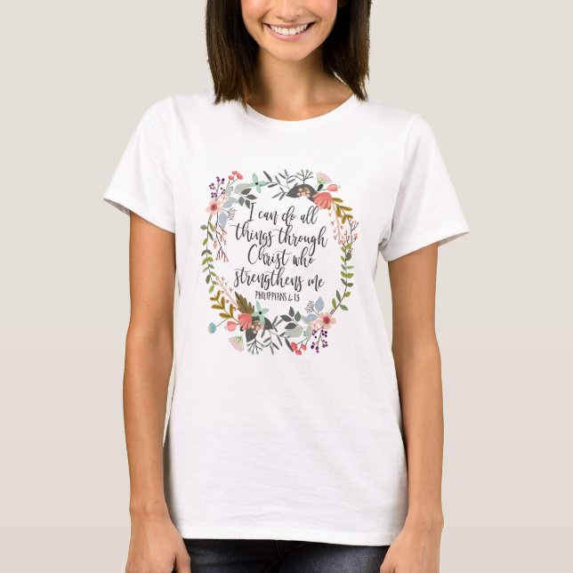 Camiseta Philippians 4:13 Eu posso fazer tudo (Frente)