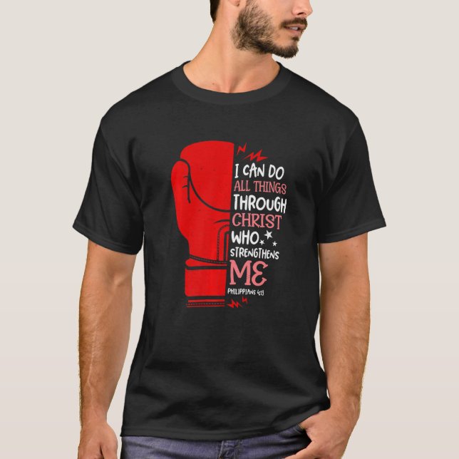 Camiseta Philippians 4 13 I Can Do All Thing Christian Boxi (Frente)