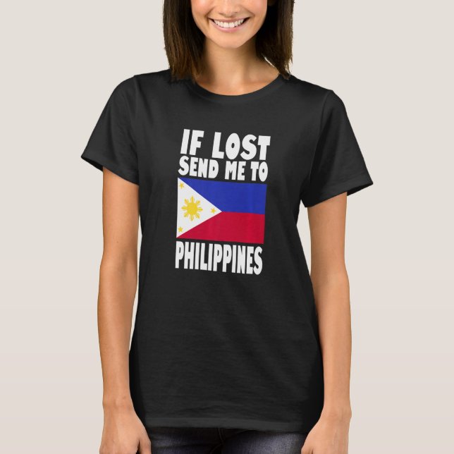 Camiseta Philippines Flag Design  If lost send me to Philip (Frente)