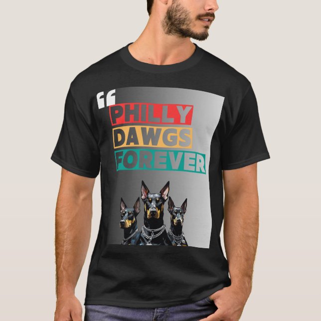 Camiseta PHILLY DAWGS FOREVER – Estilo de Rua (Frente)