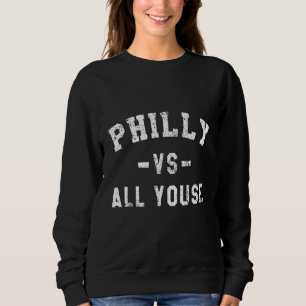 Camiseta Philly Vs All Youse Funny Philadelphia Slang
