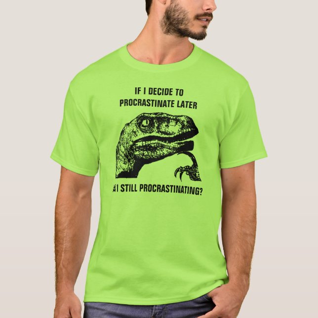 Camiseta Philosoraptor procrastina (Frente)