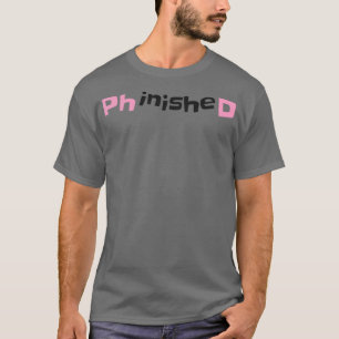 Camiseta PhinisheD design 2