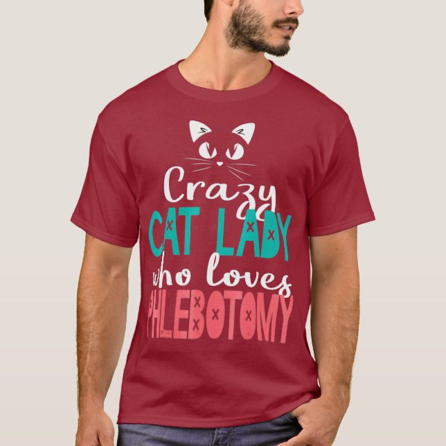 Camiseta Phlebotomist Cat Lady Blood Lab  Phlebotomy Gift (Frente)