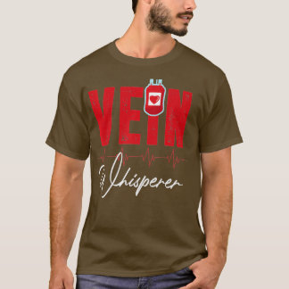 Camiseta Phlebotomist Funny Vein Whisperer Phlebotomy
