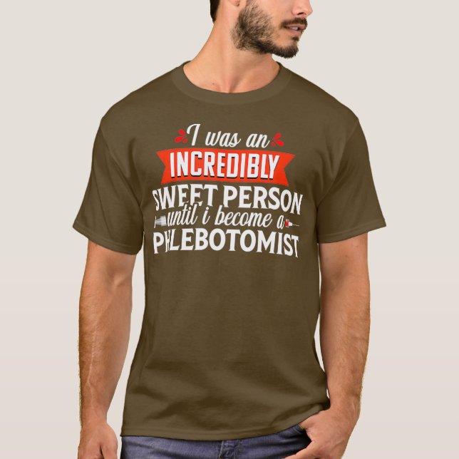 Camiseta Phlebotomist Gift Phlebotomy Technician Engraçado (Frente)