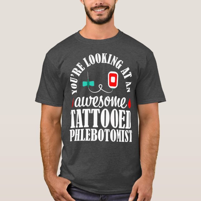 Camiseta Phlebotomist Nurse Tattooed Phlebotomy Gift (Frente)