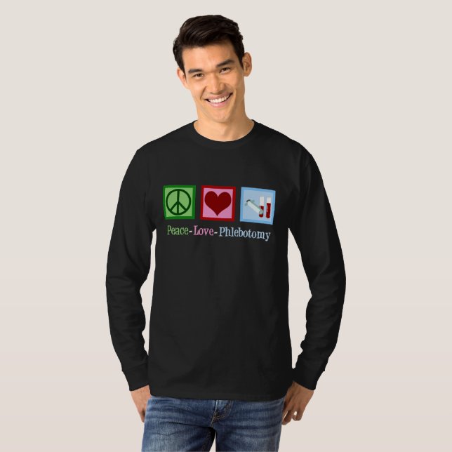 Camiseta Phlebotomist Peace Love Phlebotomy (Frente Completa)