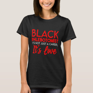 Camiseta Phlebotomist Phlebotomy Technician 19