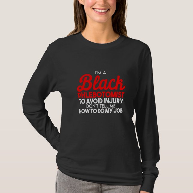 Camiseta Phlebotomist Phlebotomy Technician 21 (Frente)