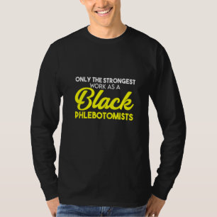 Camiseta Phlebotomist Phlebotomy Technician 4