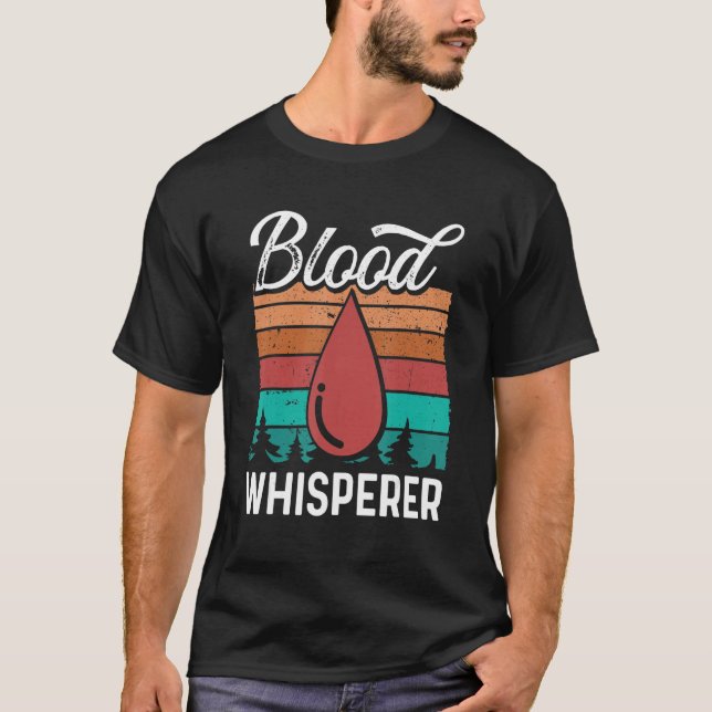 Camiseta Phlebotomy Tech Blood Whisperer Funny Phlebotomist (Frente)