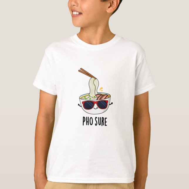 Camiseta Pho Claro Engraçado Pho Soup Noodle Pun (Frente)