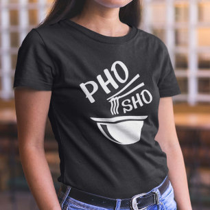 Camiseta Pho Com Certeza