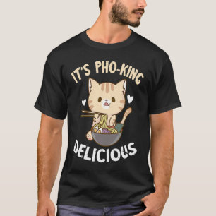Camiseta Pho É Pho Rei Tigela de Macarrão Vietnamita S