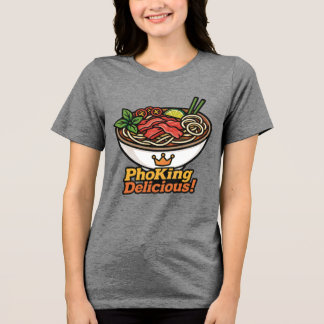 Camiseta Pho king Delicious!
