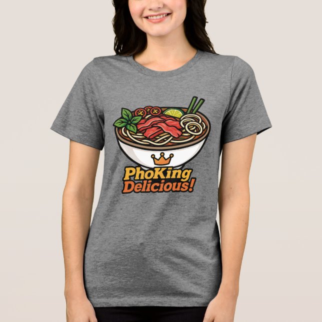 Camiseta Pho king Delicious! (Frente)