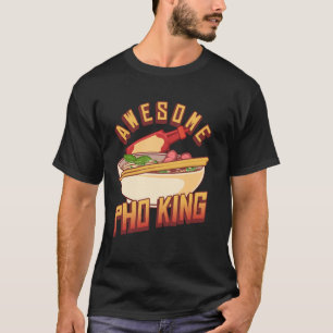 Camiseta Pho King Incrível Comida Vietnamita Molho de Pimen