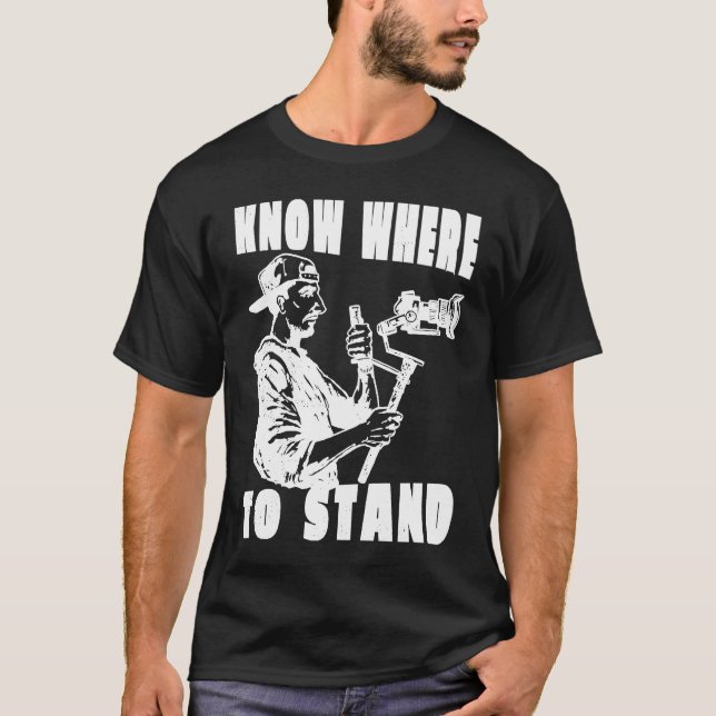 Camiseta Photographer cameraman Know where to stand (Frente)