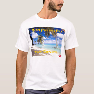 Camiseta Phuket dá-me um zumbido