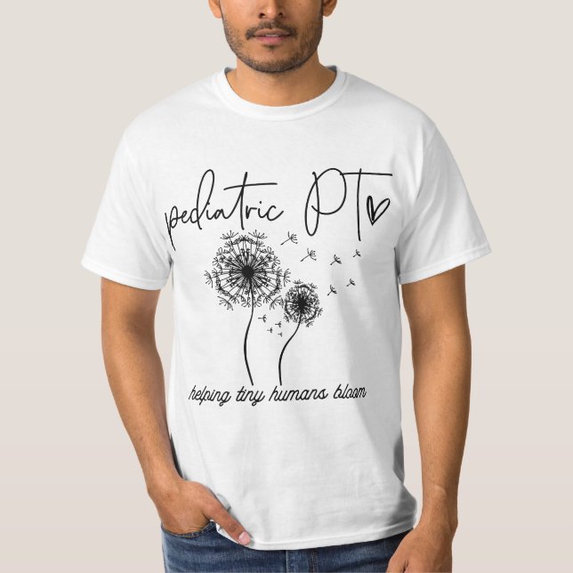 Camiseta Physical Therapist Helping Tiny Human Bloom Pediat (Frente)