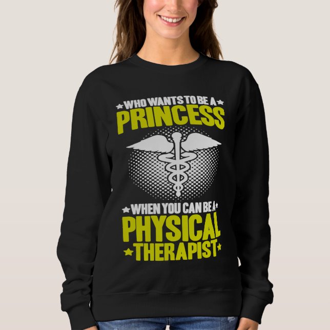 Camiseta Physical Therapy Princess PT Physical Therapist (Frente)
