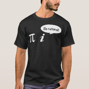 Camiseta Pi Be Rational Math Student School bibi e