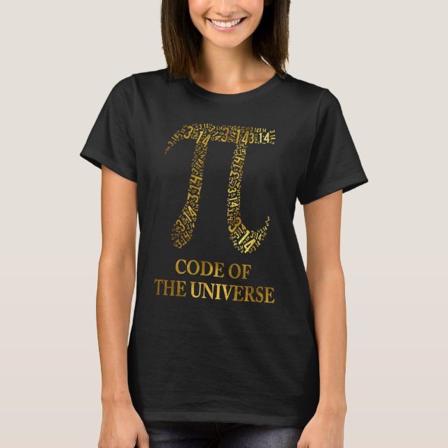 Camiseta Pi Code Of The Universe Greek Letter Math Golden R (Frente)