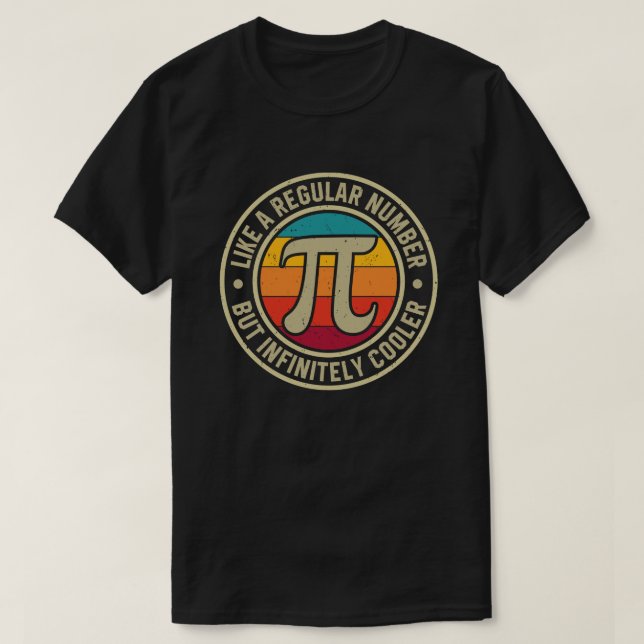 Camiseta Pi Como um Número Regular Mas Infinitamente Mais L (Frente do Design)
