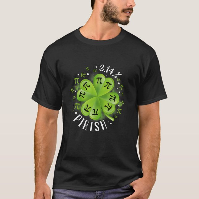 Camiseta Pi Day 3,14% Pirish Funny St Patricks Math Geek (Frente)
