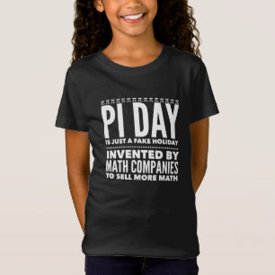 Camiseta Pi Day é um Feriado - Matemática