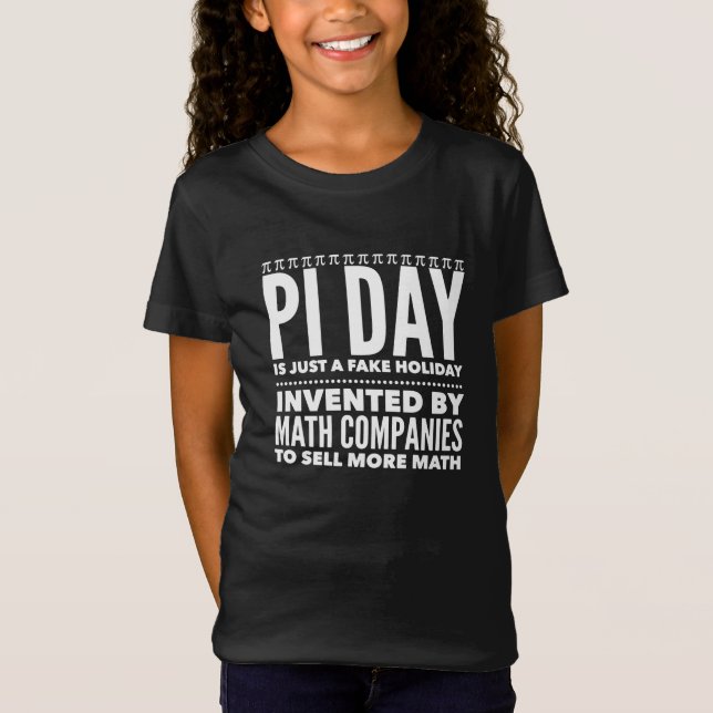 Camiseta Pi Day é um Feriado - Matemática (Frente)