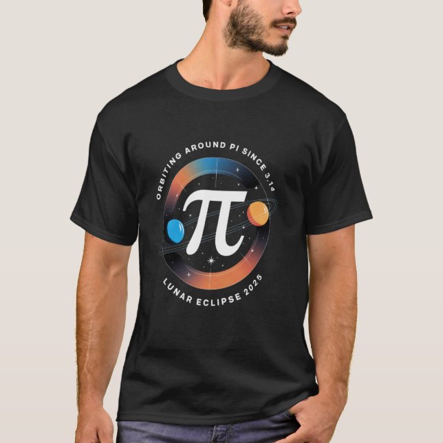 Camiseta Pi Day Engraçado Matemática & Eclipse Lunar Total  (Frente)