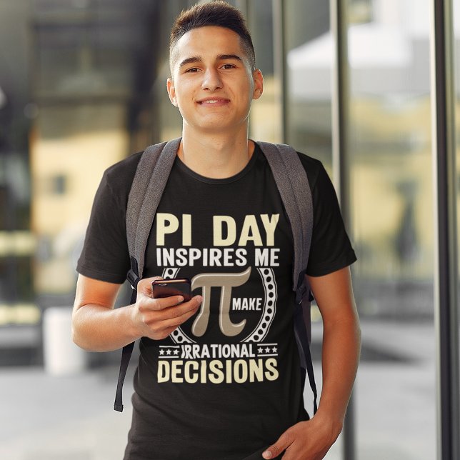 Camiseta PI Day: Irrational Decisions, funny PI Day gift (Criador carregado)