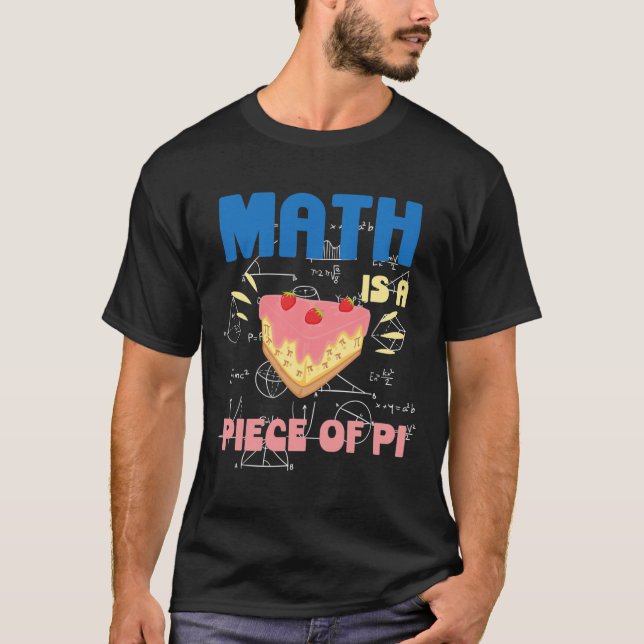 Camiseta Pi Day Math É Uma Peça De Professora De Matemática (Frente)
