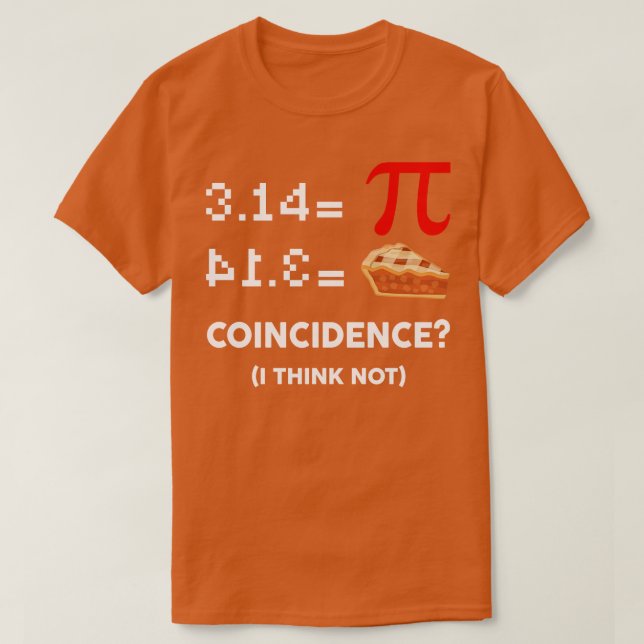 Camiseta Pi Equals Pie Funny Math Pun Pi Day (Frente do Design)