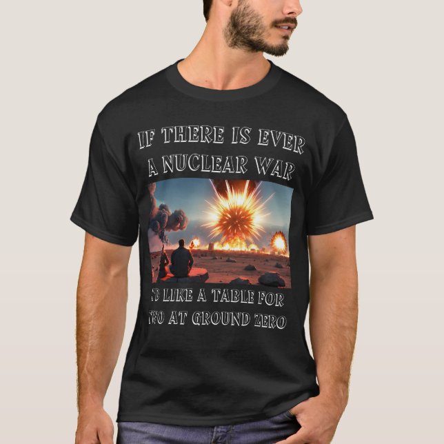 Camiseta Piada da guerra nuclear (Frente)